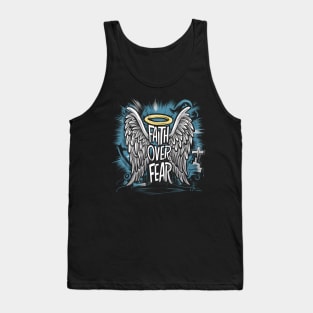 Faith Over Fear | T Shirt Design Tank Top